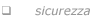 sicurezza